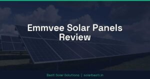 Emmvee Solar Panels Review