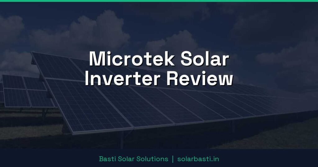 Microtek Solar Inverter Review 1 Microtek Solar Inverter Review