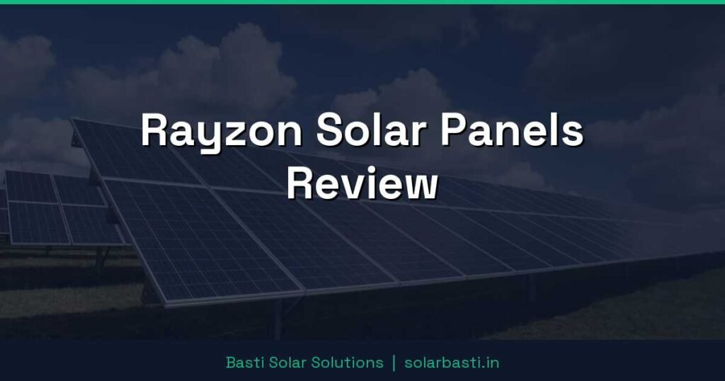 Rayzon Solar Panels Review 1 Rayzon Solar Panels Review
