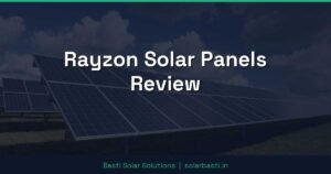 Rayzon Solar Panels Review