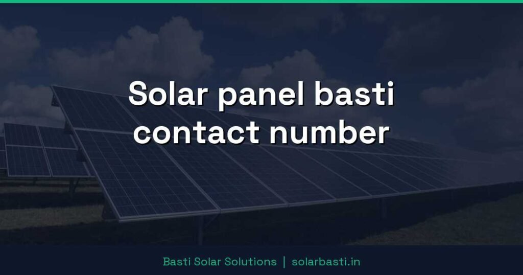 Solar panel basti contact number