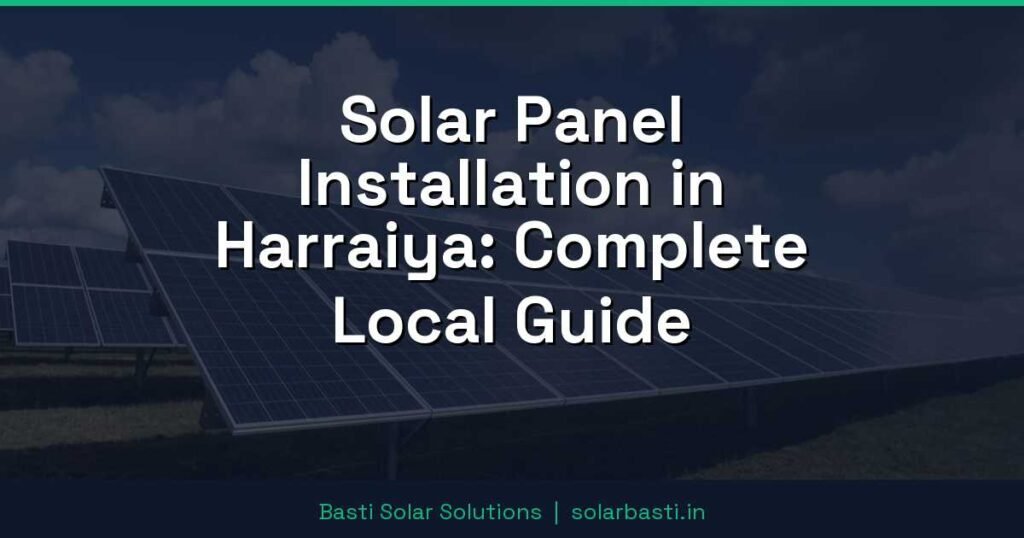 Solar Panel Installation in Harraiya: Complete Local Guide 1 Solar Panel Installation in Harraiya: Complete Local Guide